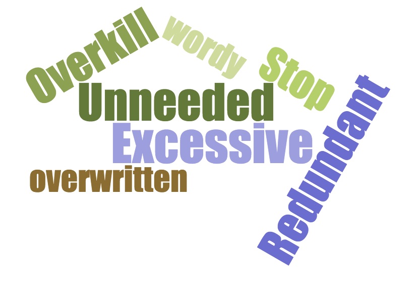 Save Us from These Overstated, Pestering, and Superfluous Adjectives