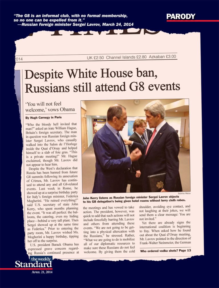 But the G8 just isn’t the G8 without Misha