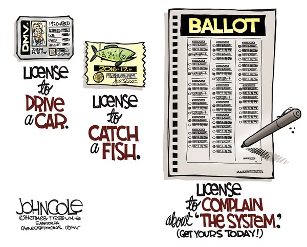 Editorial cartoon: License to complain about ‘the system’