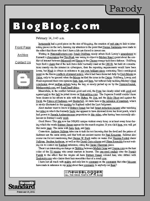Blog ad nauseam.