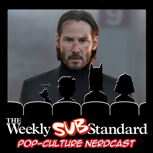 Whoa! It’s the Substandard Keanu Reeves Episode