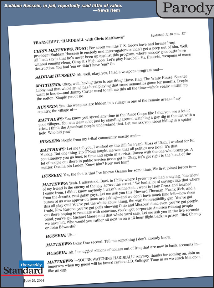 Chris Matthews plays hardball with Saddam Hussein.