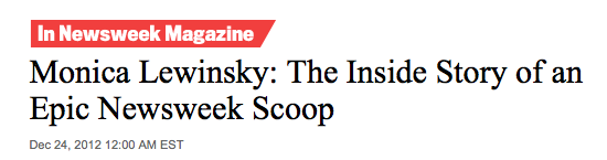 The scoop that wasn’t: Newsweek looks back at spiked Monica Lewinsky story