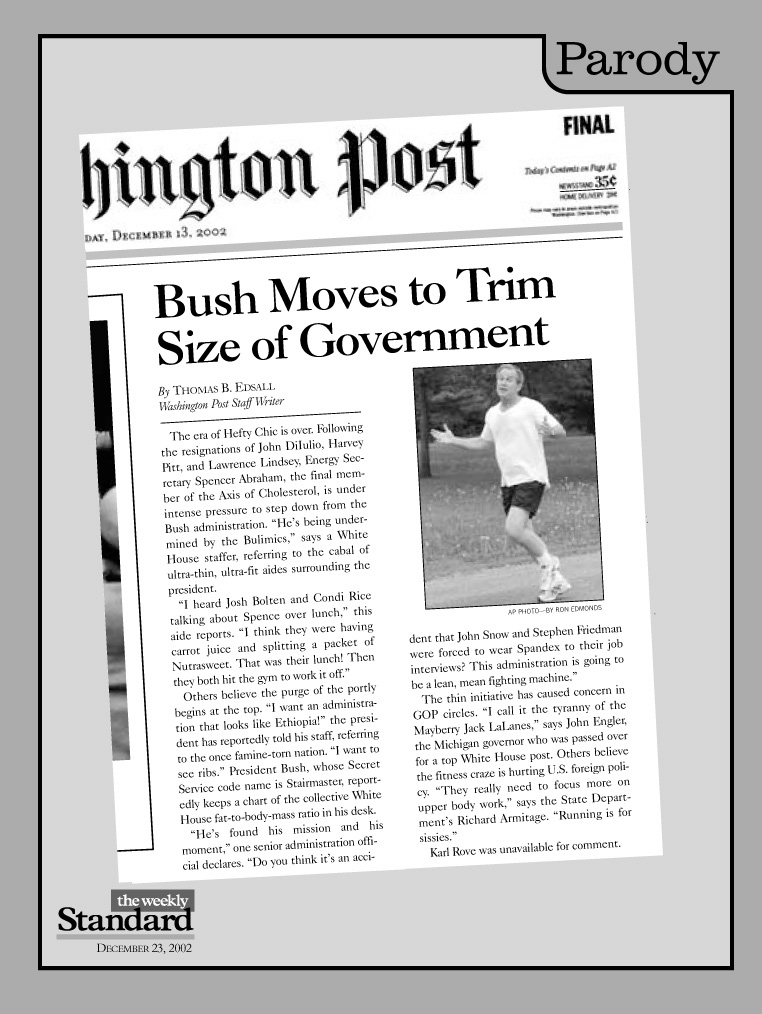 Bush steps up fight against Axis of Cholesterol.