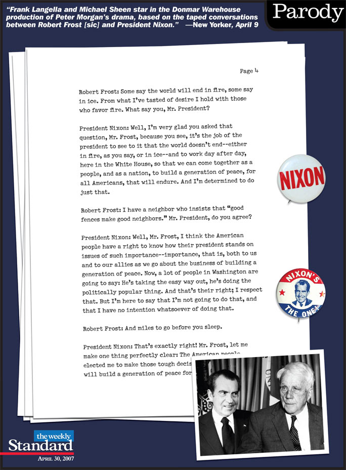 From the taped conversations between Richard Nixon and Robert [sic] Frost.