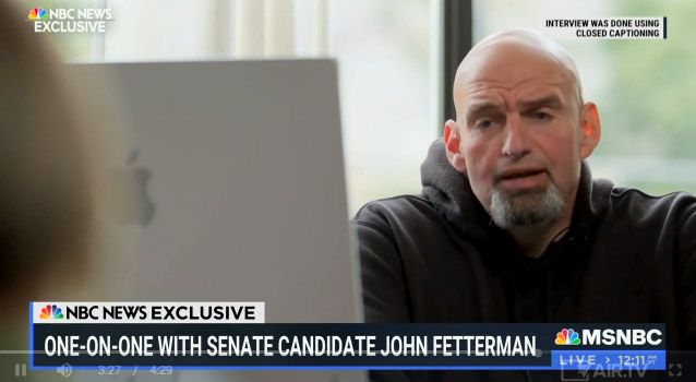 Establishment media attack an NBC reporter for making Fetterman look bad