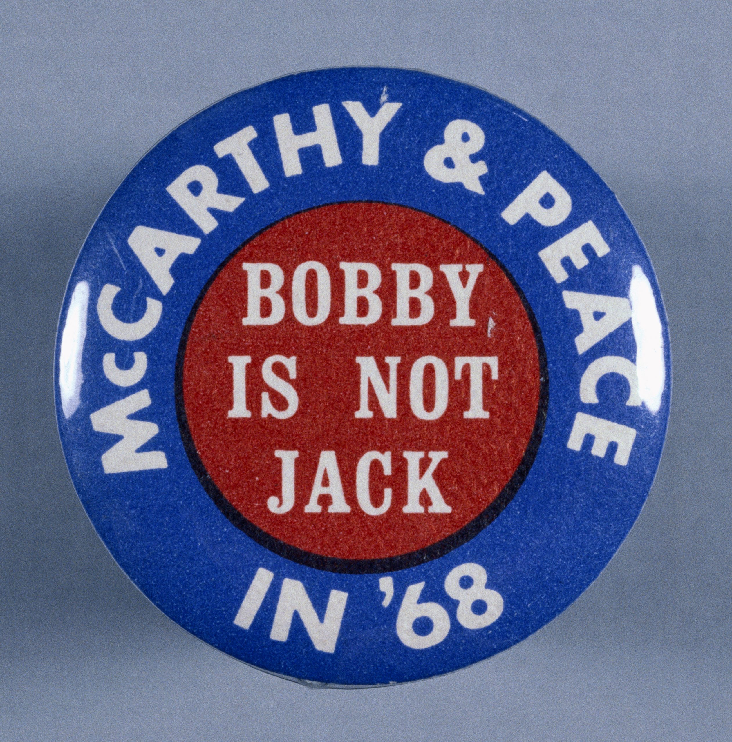 Eugene McCarthy anti-RFK campaign button