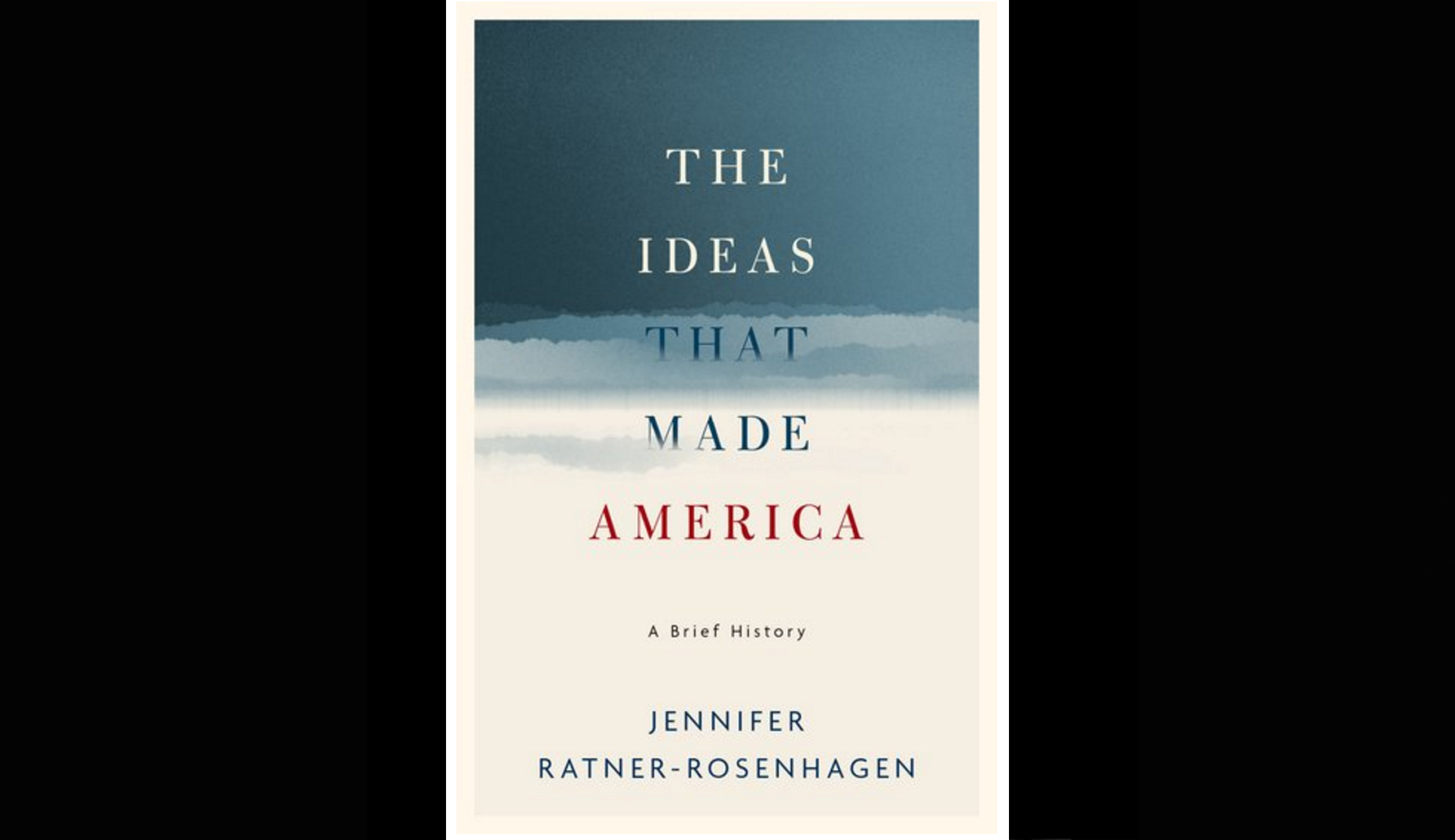 the ideas that made america book