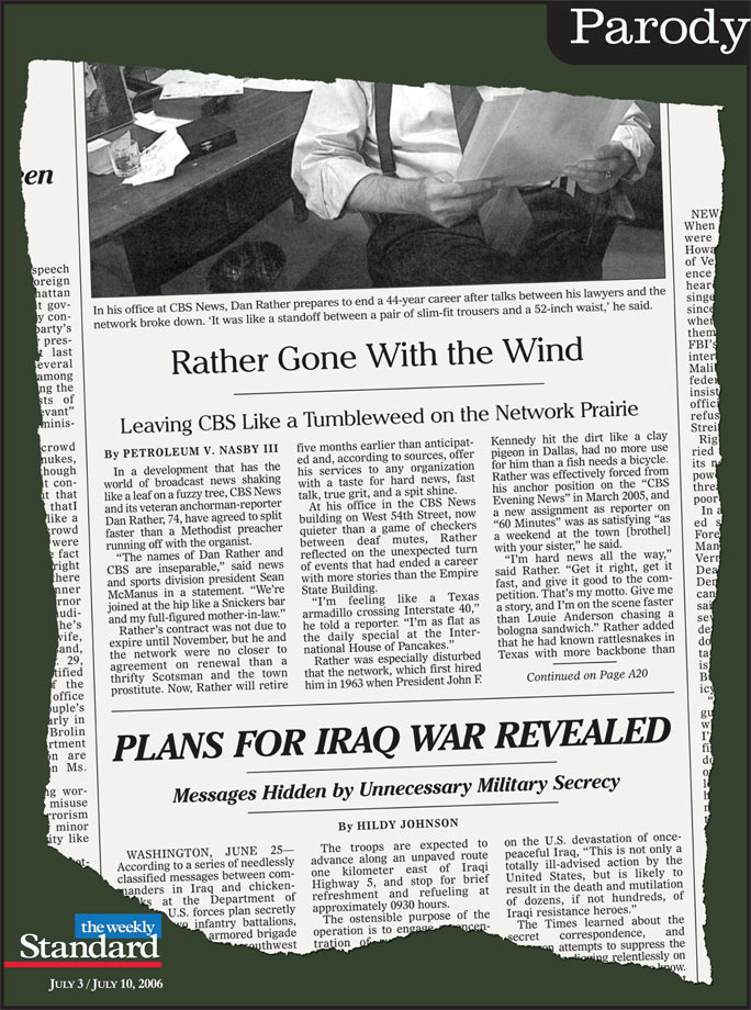 Dan Rather, Gone with the Wind.