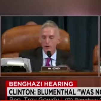 Gowdy Grills Hillary Over Blumenthal Influence on Libya Policy