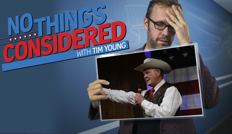 Roy Moore, Kathy Griffin, and Vladimir Putin had a bad week on No Things Considered