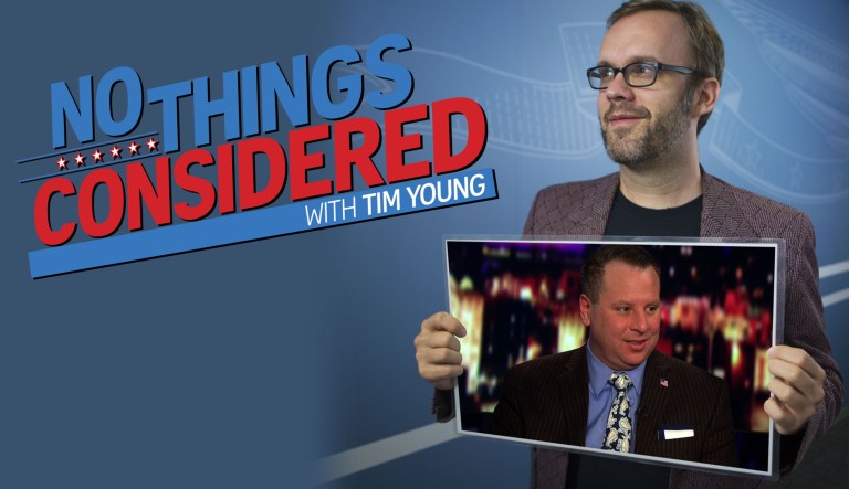 Check out tonight's episode of No Things Considered with Tim Young!