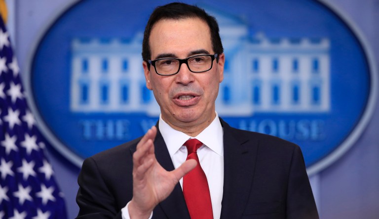 Treasury Secretary Steven Mnuchin said, 