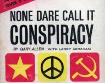 When Everyone Dares to Call it a Conspiracy