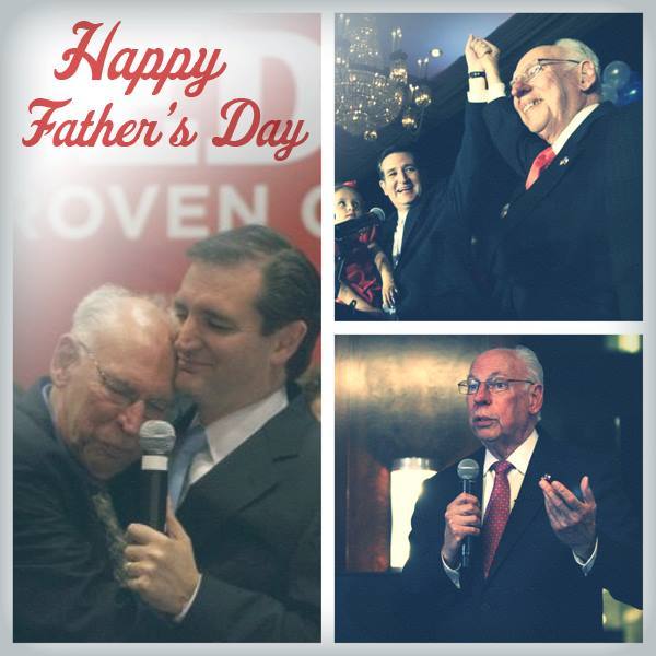 Ted Cruz celebrates Father’s Day: My Dad has been my hero