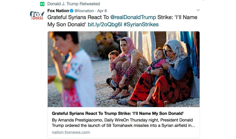 President Trump on Tuesday retweeted a story about Syrians being so grateful for the U.S. missile strike on President Bashar Assad's air field that at least one would name his son 