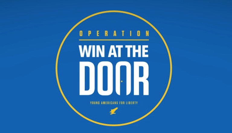 Young Americans for Liberty has launched its newest campaign, Operation Win at the Door. (YAL)