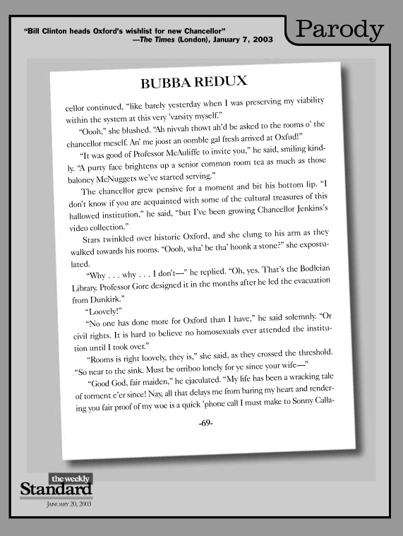 Oxford Chancellor William Jefferson Clinton meets with a student.