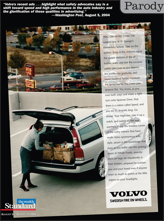 Volvo: Swedish fire on wheels.