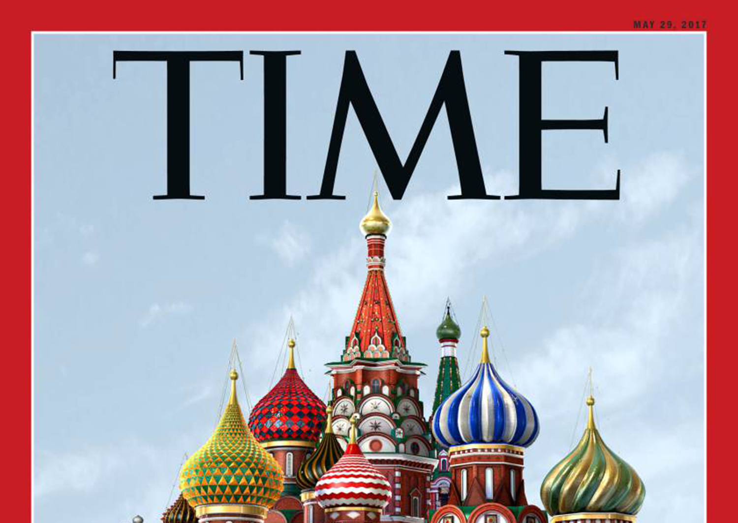 The Russian Orthodox are coming! Time puts Russian church on cover to imply coming takeover of the US