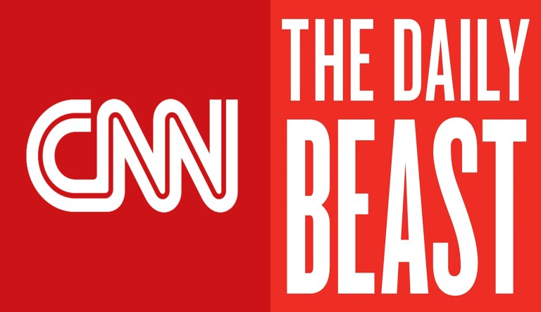 CNN, the Daily Beast