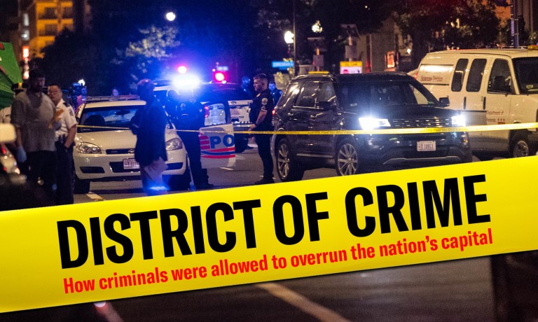 District of Crime: How criminals were allowed to overrun the nation's capital