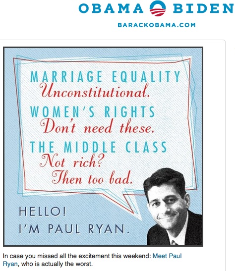 Obama Campaign: ‘Meet Paul Ryan, Who Is Actually the Worst’