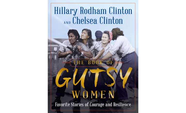 This undated photo provided by Simon & Schuster shows the book cover of "The Book of Gutsy Women," by Hillary Clinton and Chelsea Clinton. The book is due out Oct. 1, 2019. 
