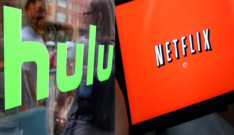 Netflix and Hulu.