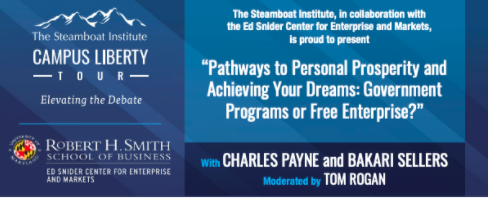 WATCH: Campus Liberty Tour: Pathways to Personal Prosperity and Achieving Your Dreams: Government Programs or Free Enterprise?