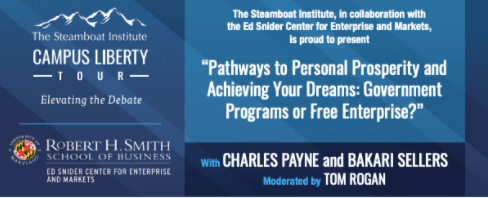 WATCH: Campus Liberty Tour: Pathways to Personal Prosperity and Achieving Your Dreams: Government Programs or Free Enterprise?