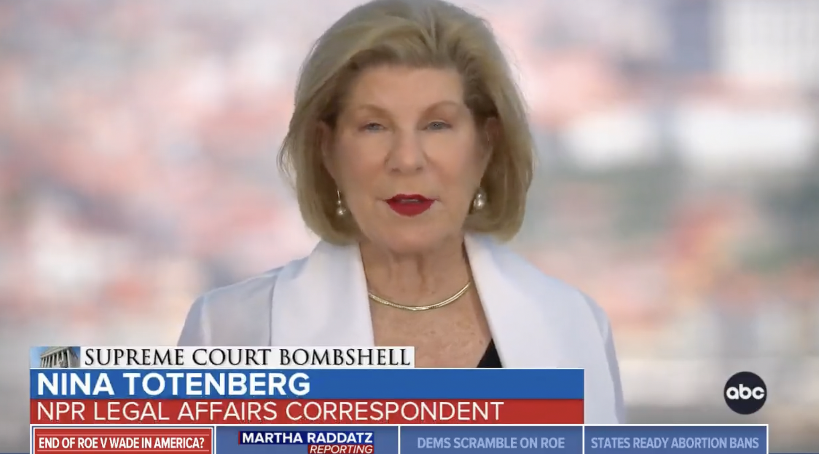 NPR’s Nina Totenberg: ‘Leading theory’ is conservative clerk leaked abortion opinion