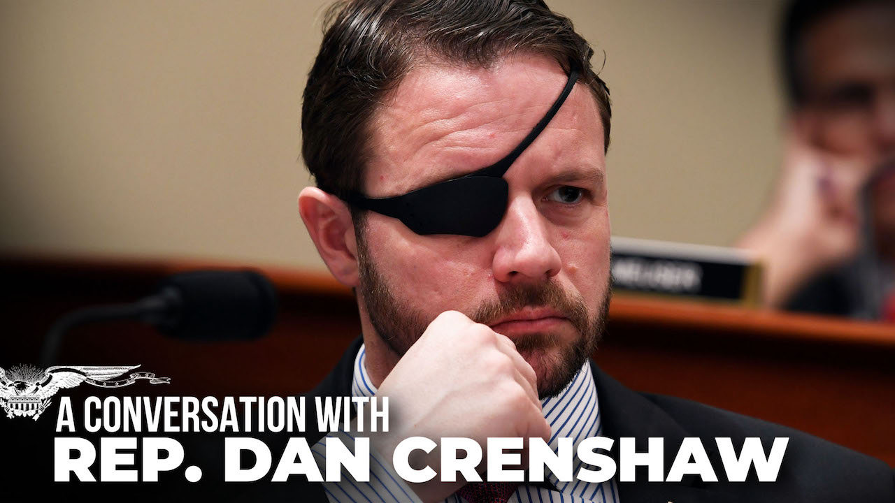 A Conversation with Rep. Dan Crenshaw