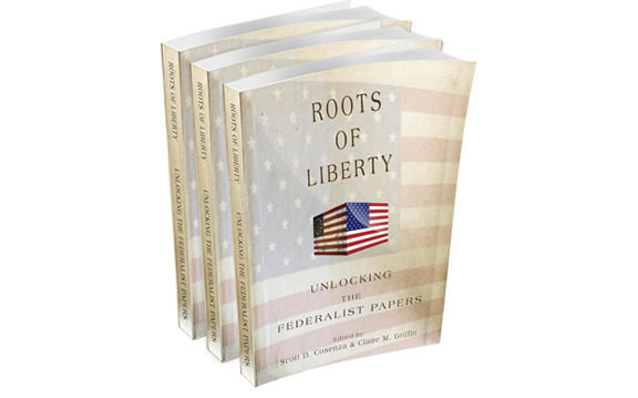 The Federalist Papers are the Constitution’s DNA