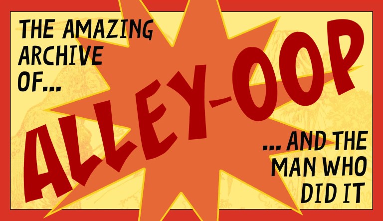 Archiving Alley Oop