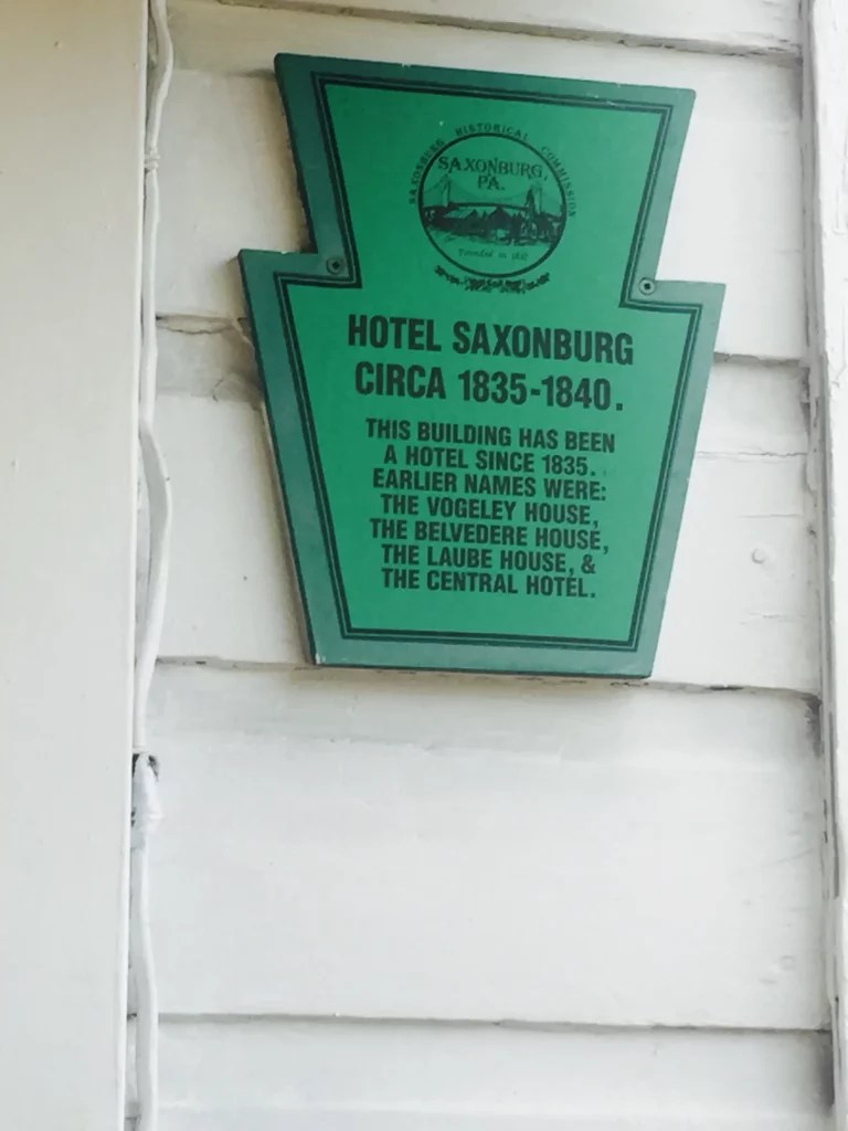 A sign outside Hotel Saxonburg in Butler County, Pennsylvania.