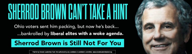 A billboard from Senate Leadership Fund, a top Senate Republican super PAC, targeting former Sen. Sherrod Brown.
