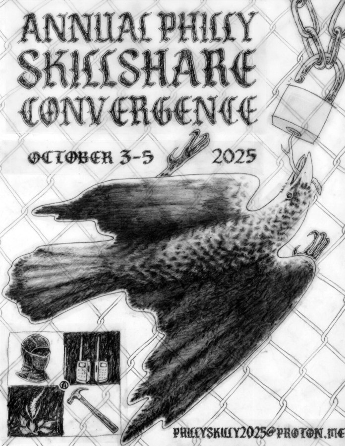 A poster promoting the annual 2025 Philly Skillshare Convergence | Source: Philly Anti-Capitalist