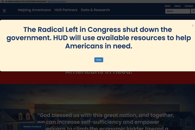 On its website, HUD is running a banner and pop-up that fault the “Radical Left” for the federal shutdown. (Screenshot: HUD.gov)